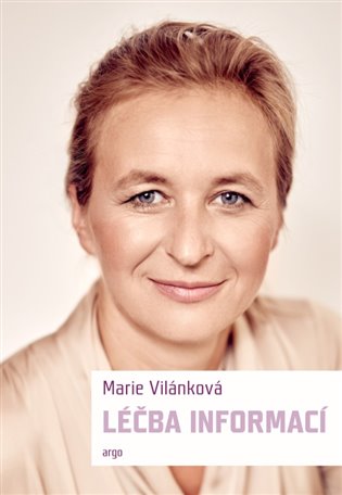 Marie Vilánková: Léčba informací