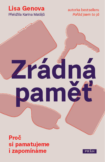 Lisa Genova: Zrádná paměť