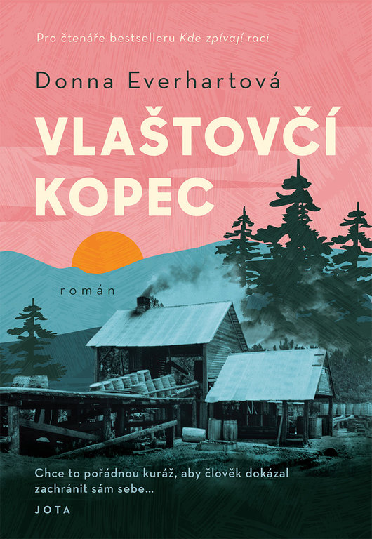 Donna Everhartová: Vlaštovčí kopec