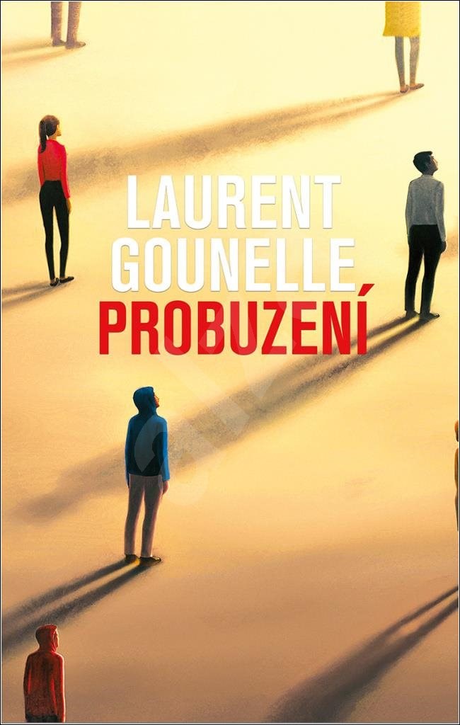Laurent Gounelle: Probuzení