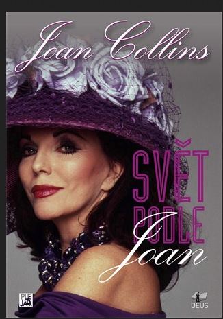 Joan Collins: Svět podle Joan