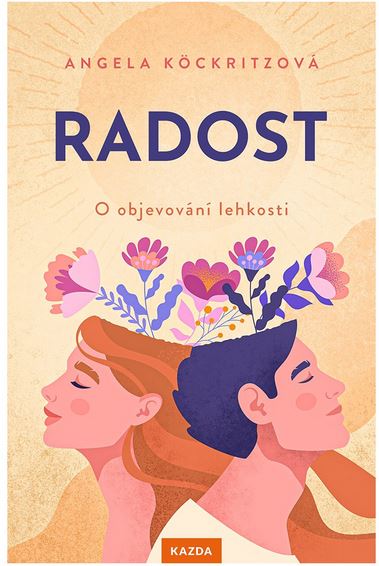 Angela Köckritzová: Radost