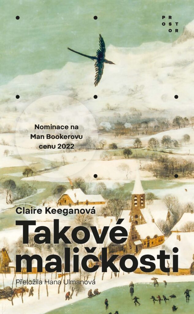 Claire Keeganová: Takové maličkosti