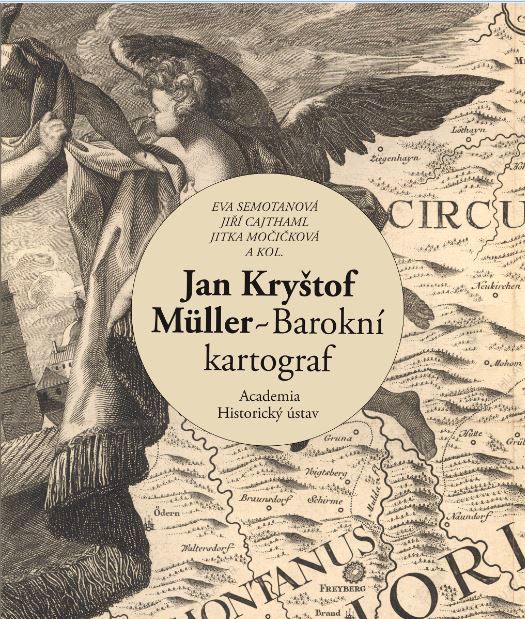 Jan Kryštof Müller – Barokní kartograf